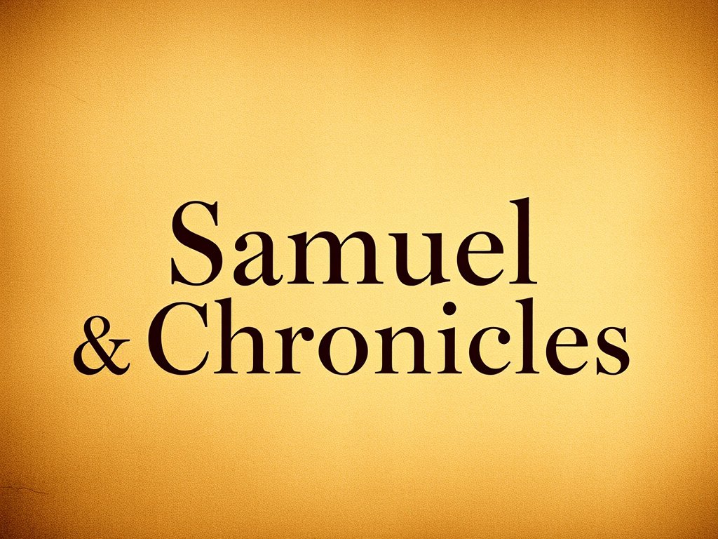 Samuel and Chronicles