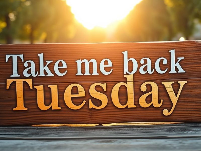 Take me back Tuesday: At all&nbsp;times